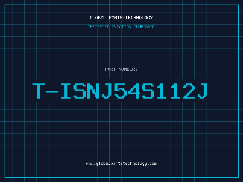 Aviation Part T-ISNJ54S112J