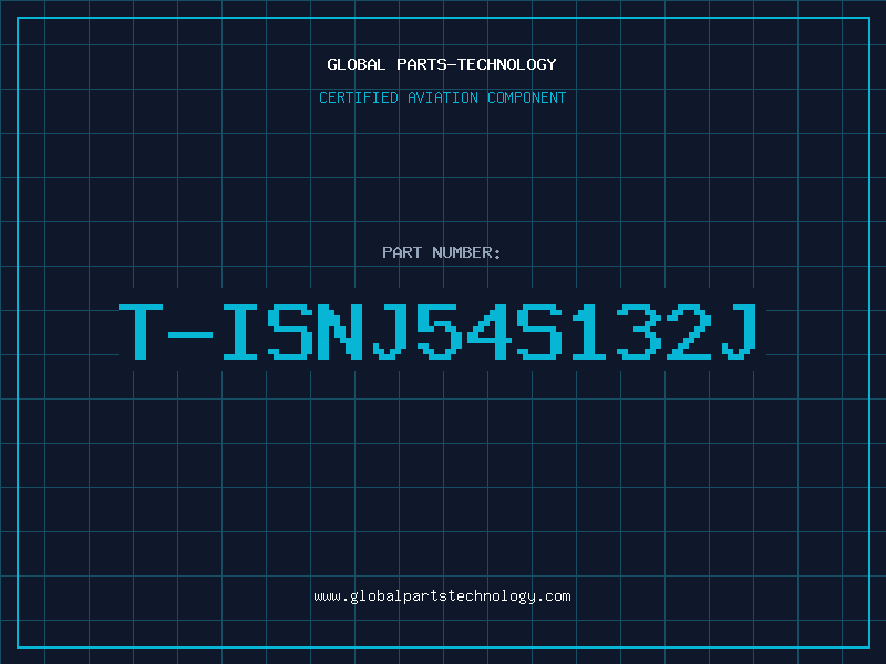 Aviation Part T-ISNJ54S132J