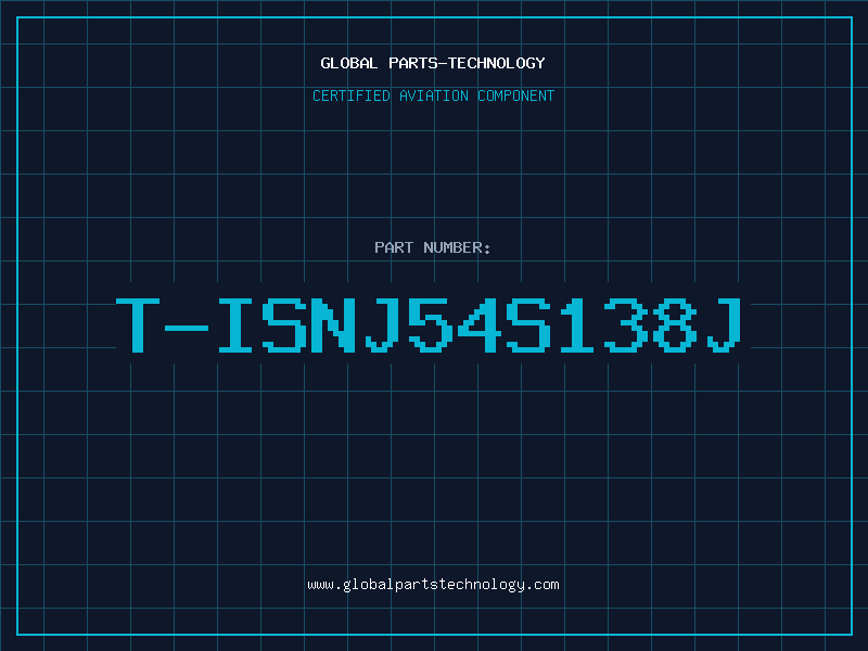 Aviation Part T-ISNJ54S138J