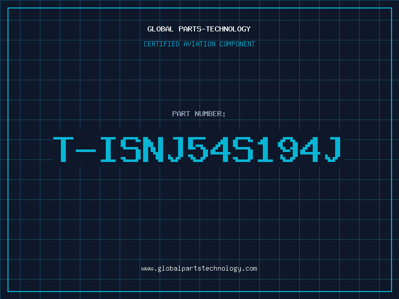 Aviation Part T-ISNJ54S194J