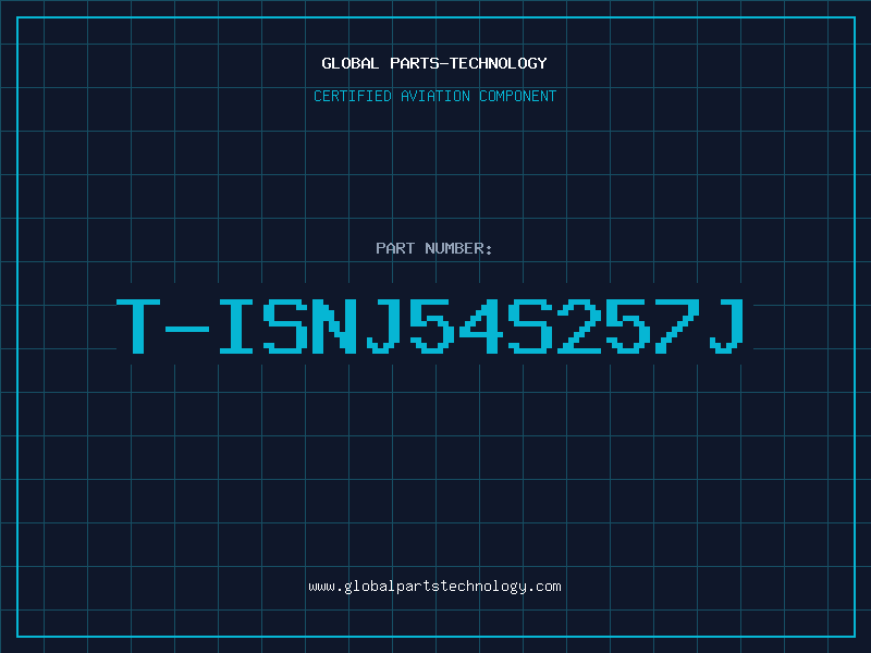 Aviation Part T-ISNJ54S257J
