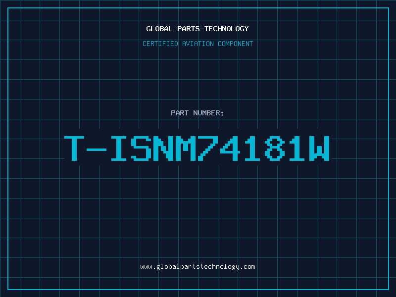 Aviation Part T-ISNM74181W