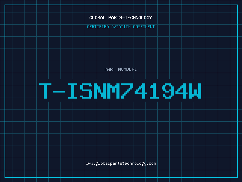 Aviation Part T-ISNM74194W