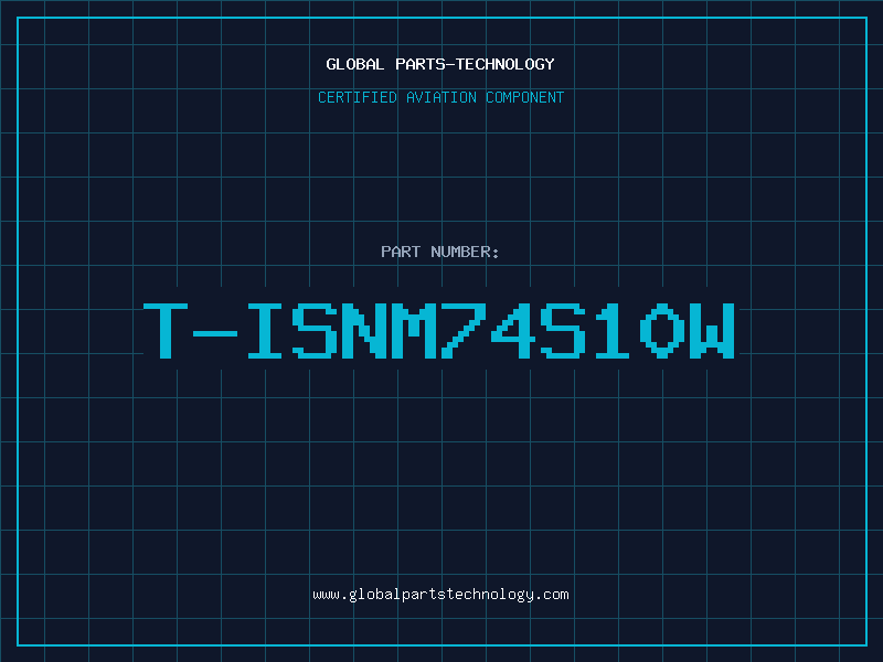 Aviation Part T-ISNM74S10W