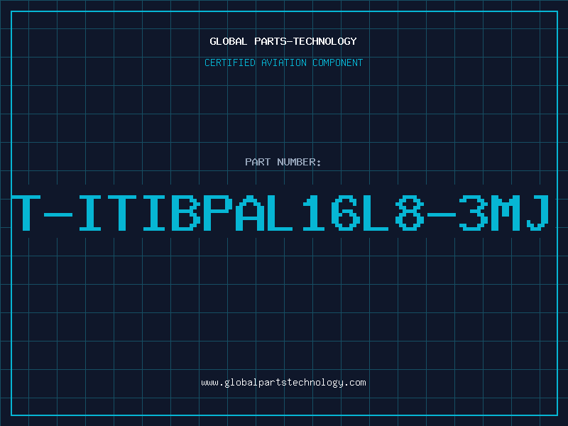 Aviation Part T-ITIBPAL16L8-3MJ