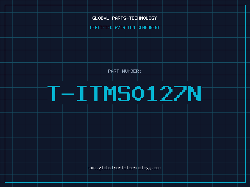 Aviation Part T-ITMS0127N