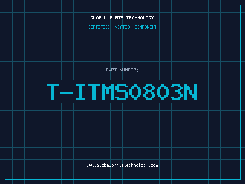 Aviation Part T-ITMS0803N
