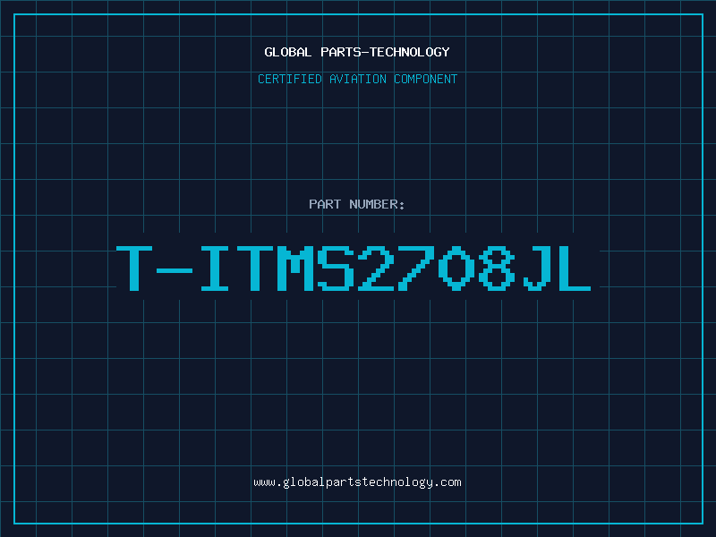 Aviation Part T-ITMS2708JL