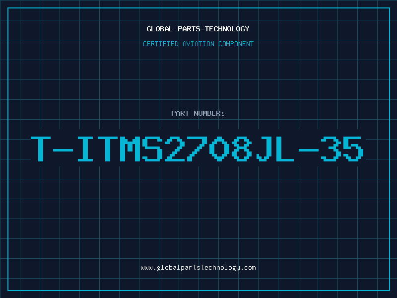 Aviation Part T-ITMS2708JL-35