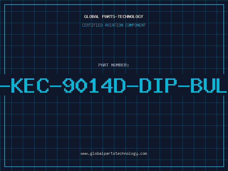 Aviation Part T-KEC-9014D-DIP-BULK