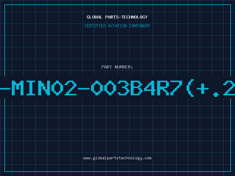 Aviation Part T-MIN02-003B4R7(+.25