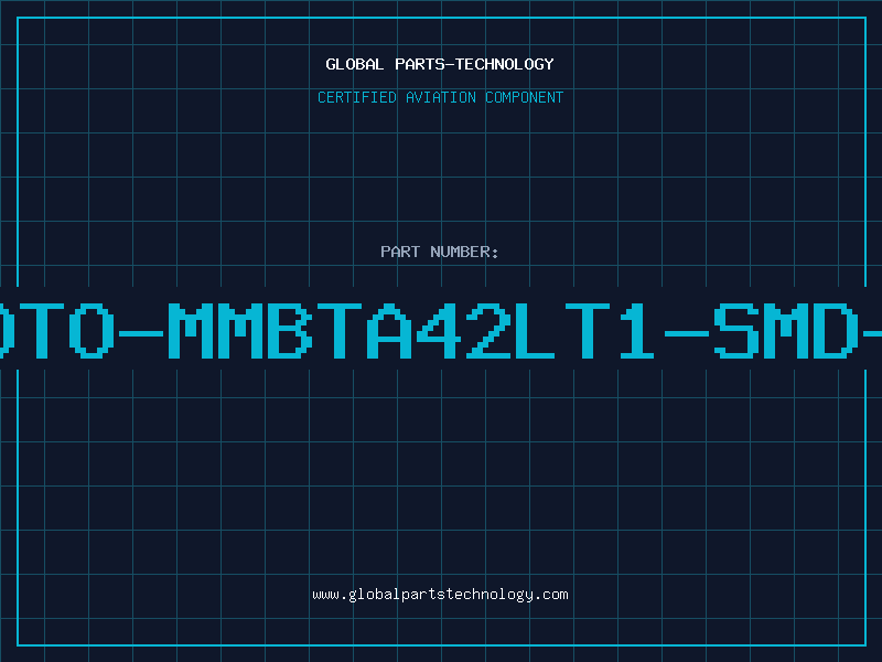 Aviation Part T-MOTO-MMBTA42LT1-SMD-T&R