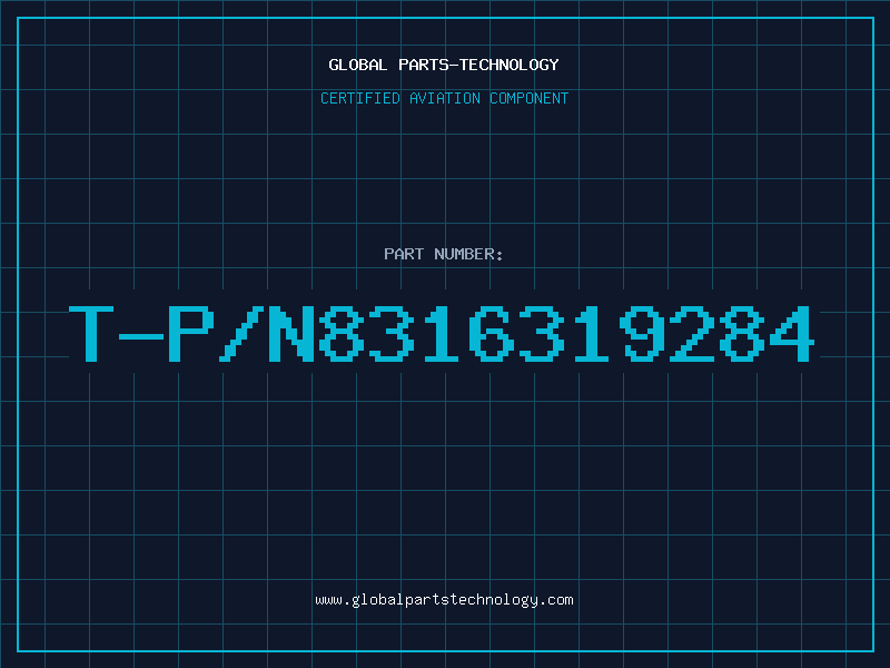 Aviation Part T-P/N8316319284