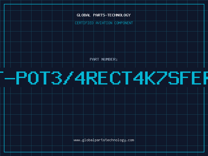 Aviation Part T-POT3/4RECT4K7SFER