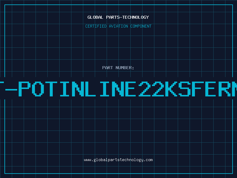 Aviation Part T-POTINLINE22KSFERN
