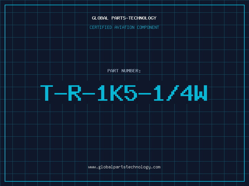 Aviation Part T-R-1K5-1/4W