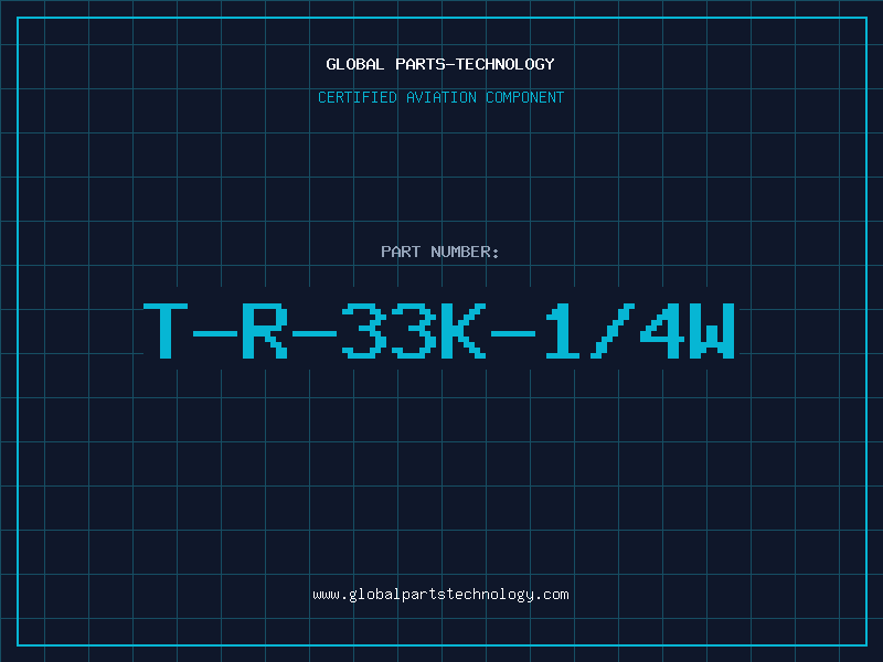 Aviation Part T-R-33K-1/4W