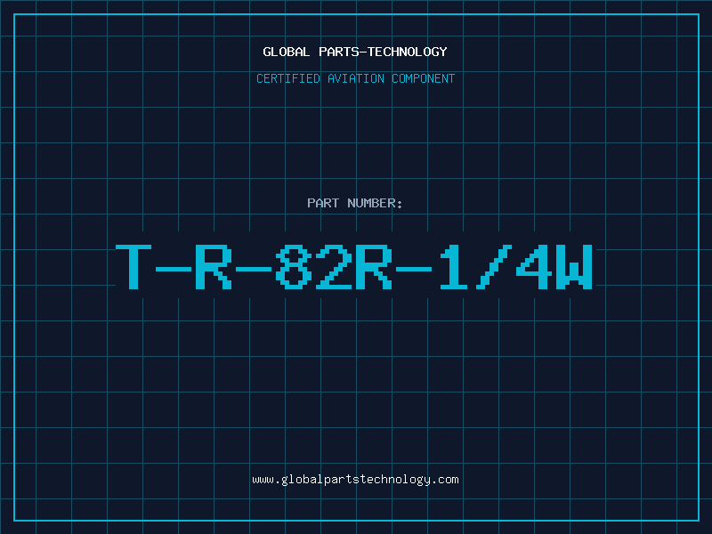 Aviation Part T-R-82R-1/4W