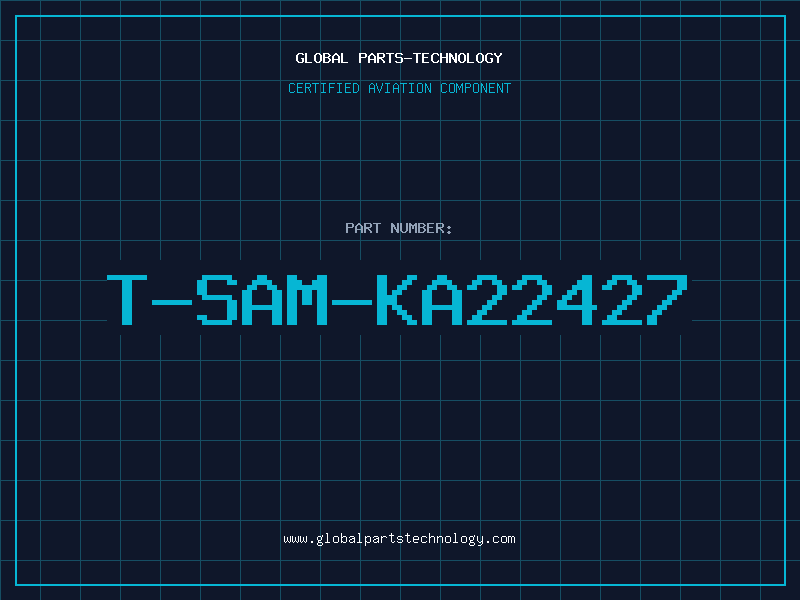 Aviation Part T-SAM-KA22427