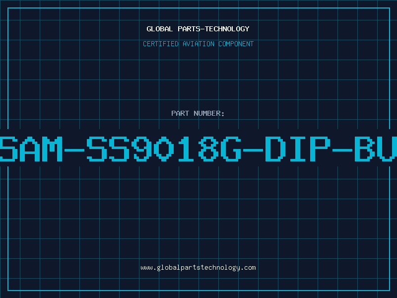 Aviation Part T-SAM-SS9018G-DIP-BULK