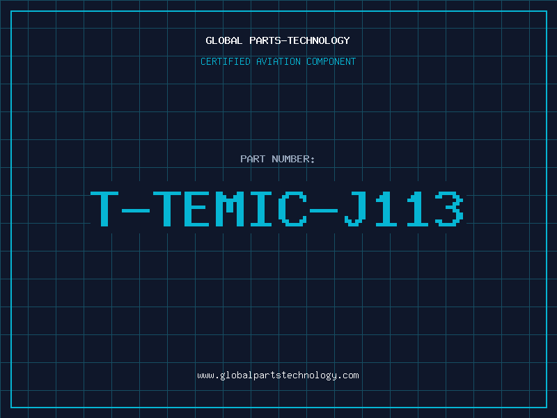 Aviation Part T-TEMIC-J113