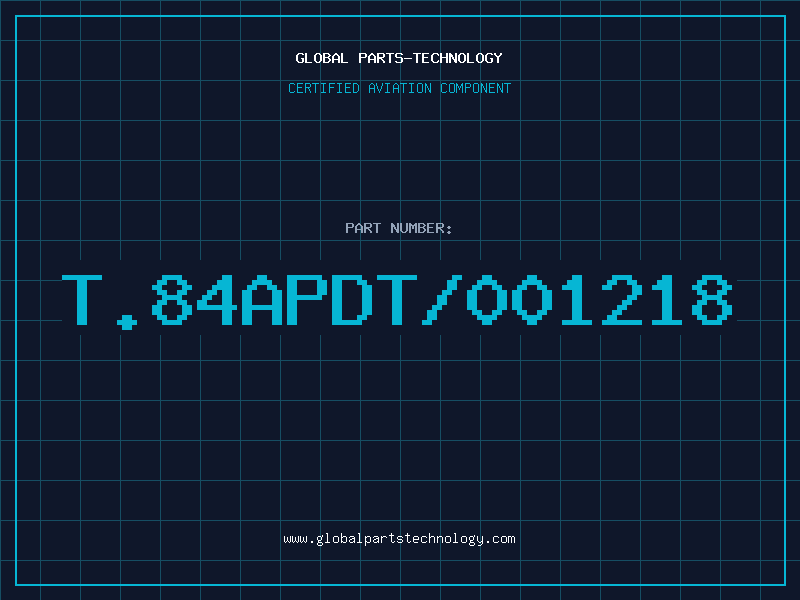 Aviation Part T.84APDT/001218
