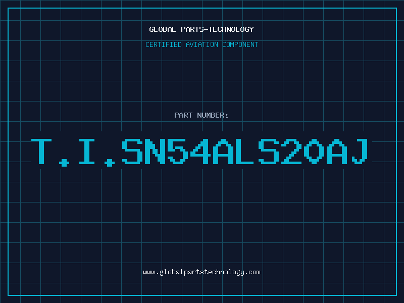 Aviation Part T.I.SN54ALS20AJ