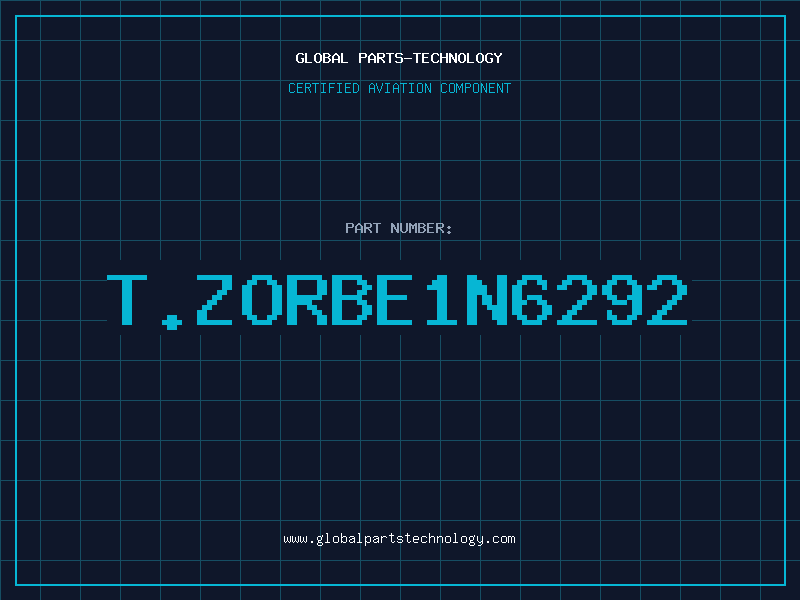 Aviation Part T.ZORBE1N6292