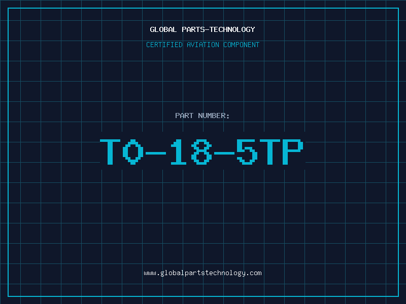 Aviation Part T0-18-5TP