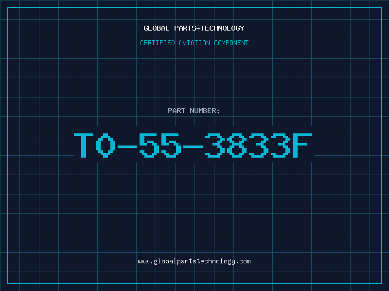 Aviation Part T0-55-3833F