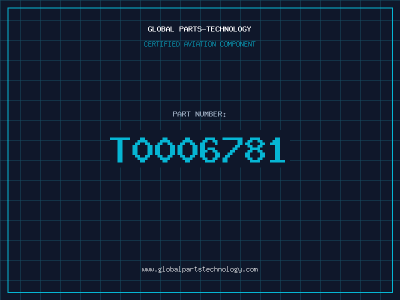 Aviation Part T0006781