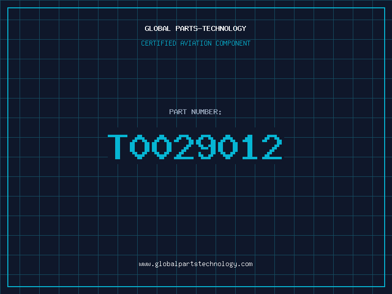 Aviation Part T0029012
