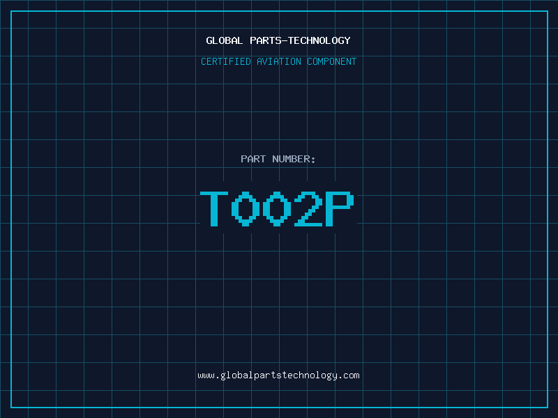 Aviation Part T002P