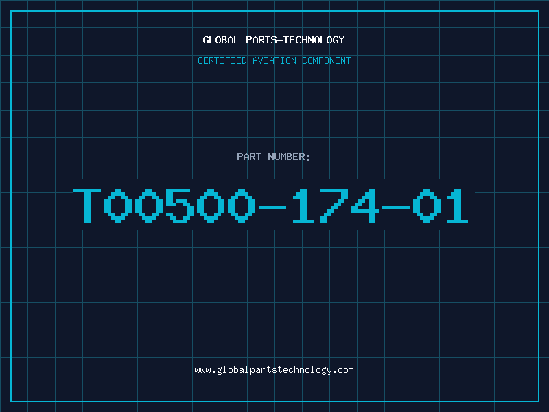 Aviation Part T00500-174-01