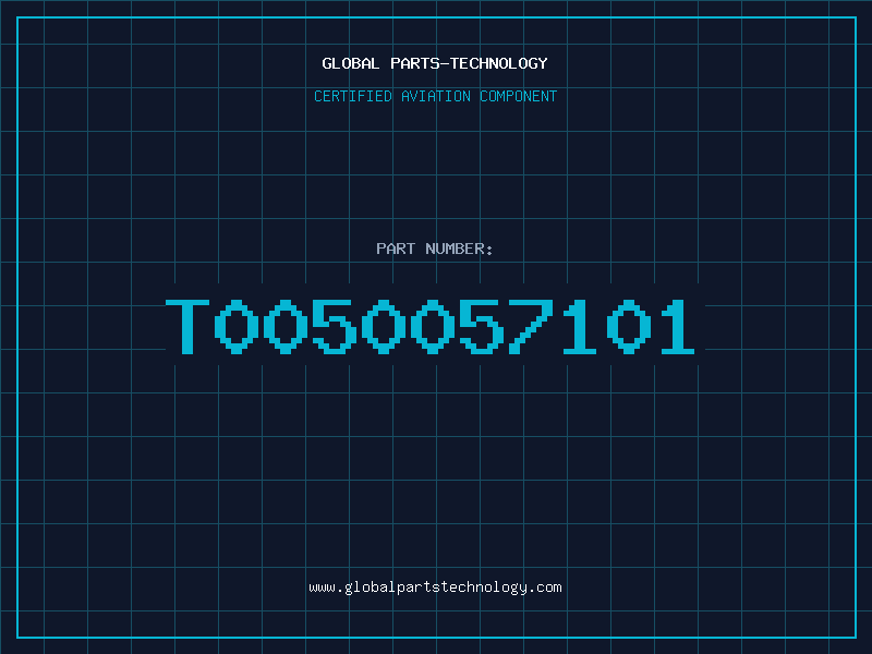 Aviation Part T0050057101