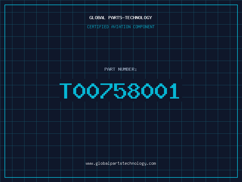 Aviation Part T00758001