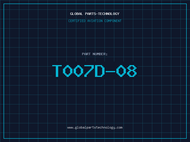 Aviation Part T007D-08