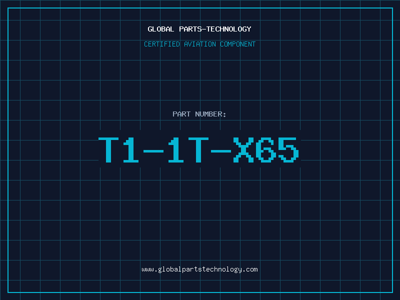 Aviation Part T1-1T-X65