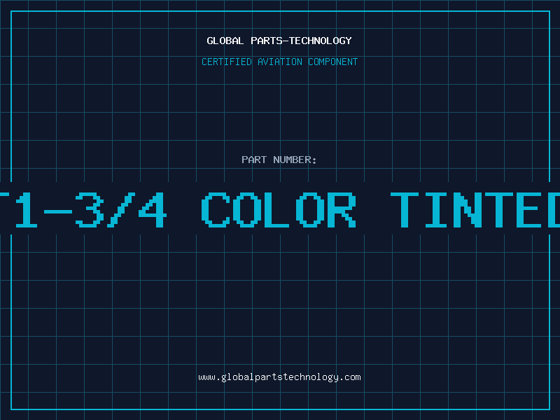 Aviation Part T1-3/4 Color Tinted