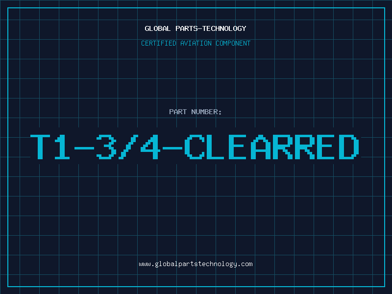 Aviation Part T1-3/4-CLEARRED