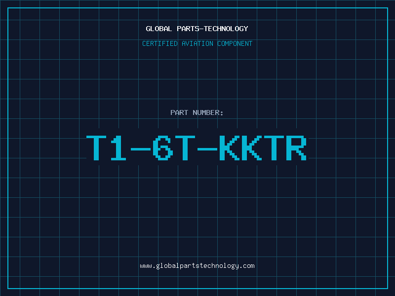 Aviation Part T1-6T-KKTR