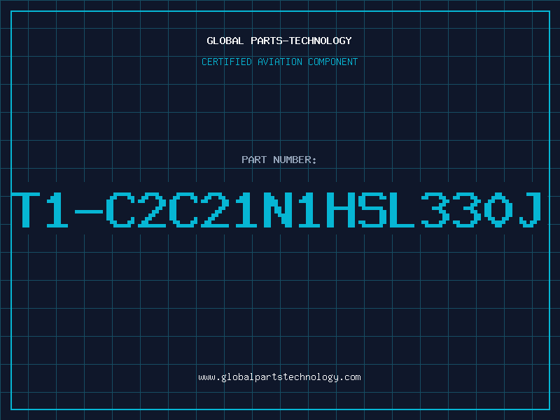 Aviation Part T1-C2C21N1HSL330J