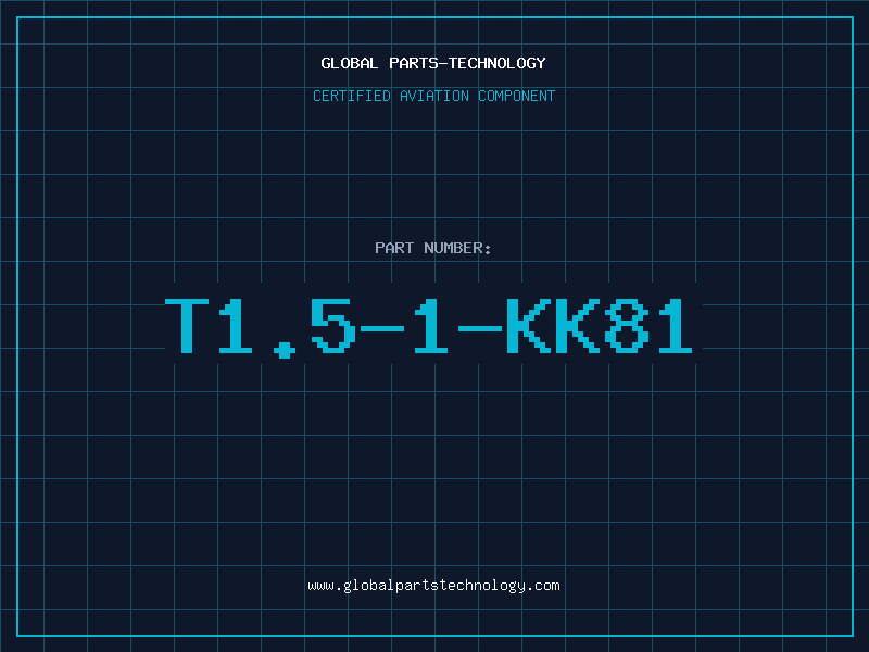Aviation Part T1.5-1-KK81