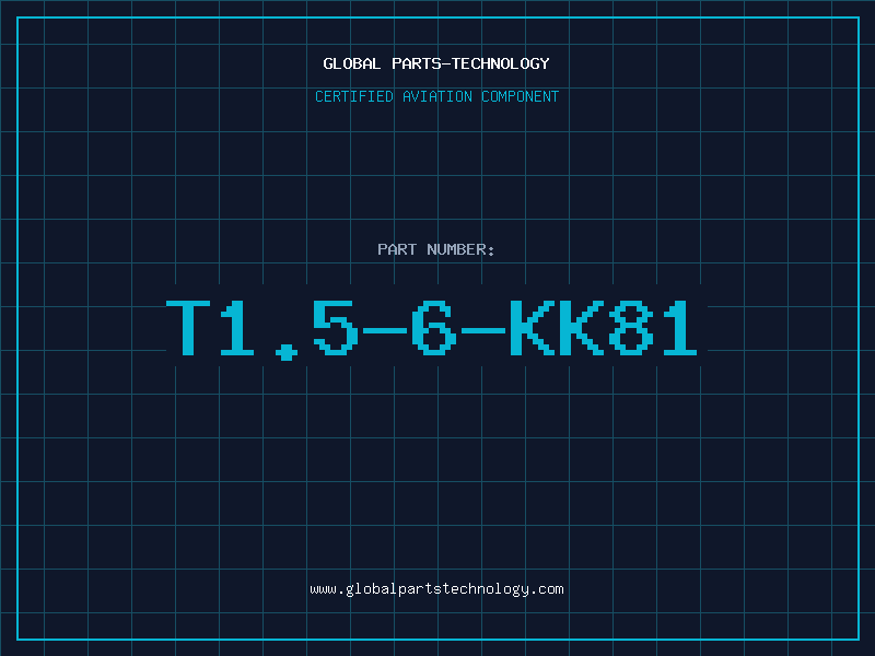 Aviation Part T1.5-6-KK81