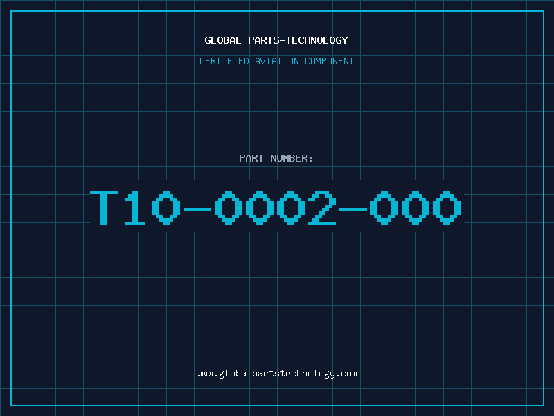 Aviation Part T10-0002-000