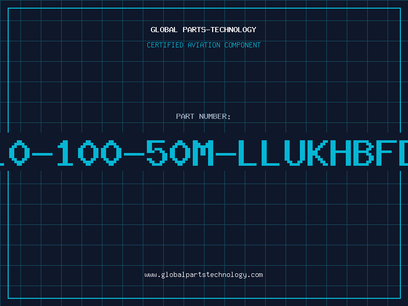 Aviation Part T10-100-50M-LLUKHBFDA