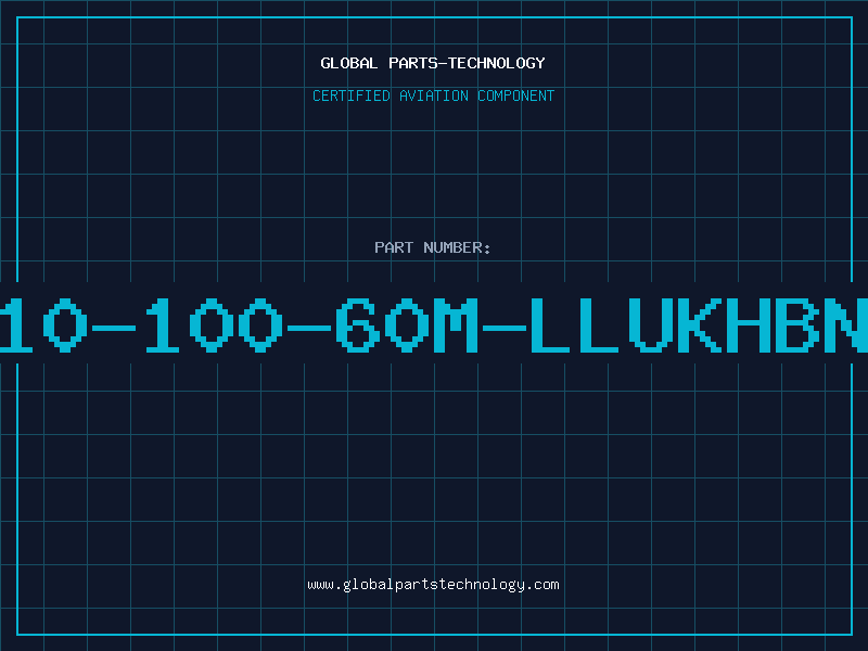 Aviation Part T10-100-60M-LLUKHBNT