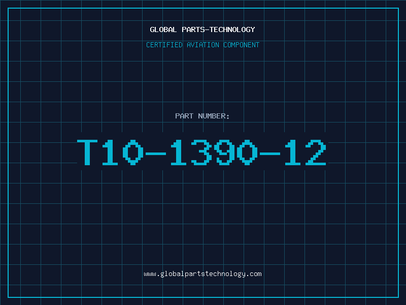 Aviation Part T10-1390-12