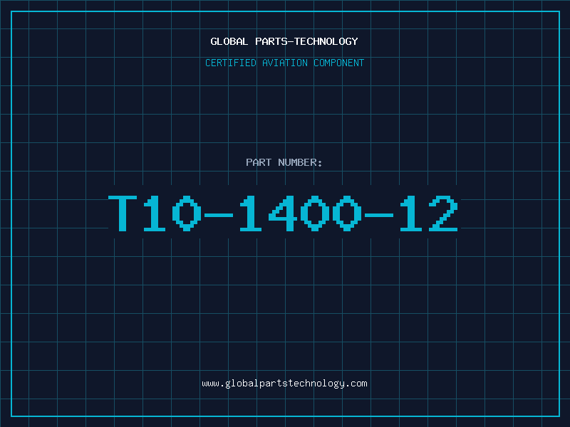 Aviation Part T10-1400-12