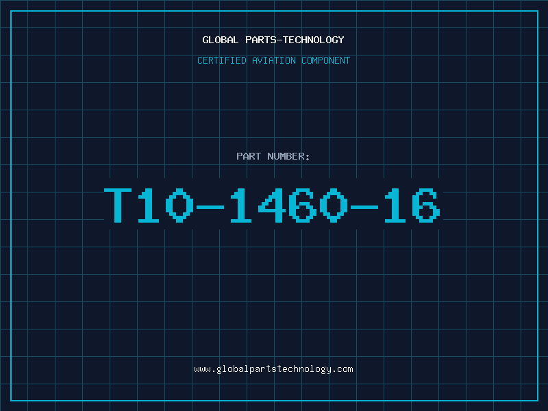 Aviation Part T10-1460-16